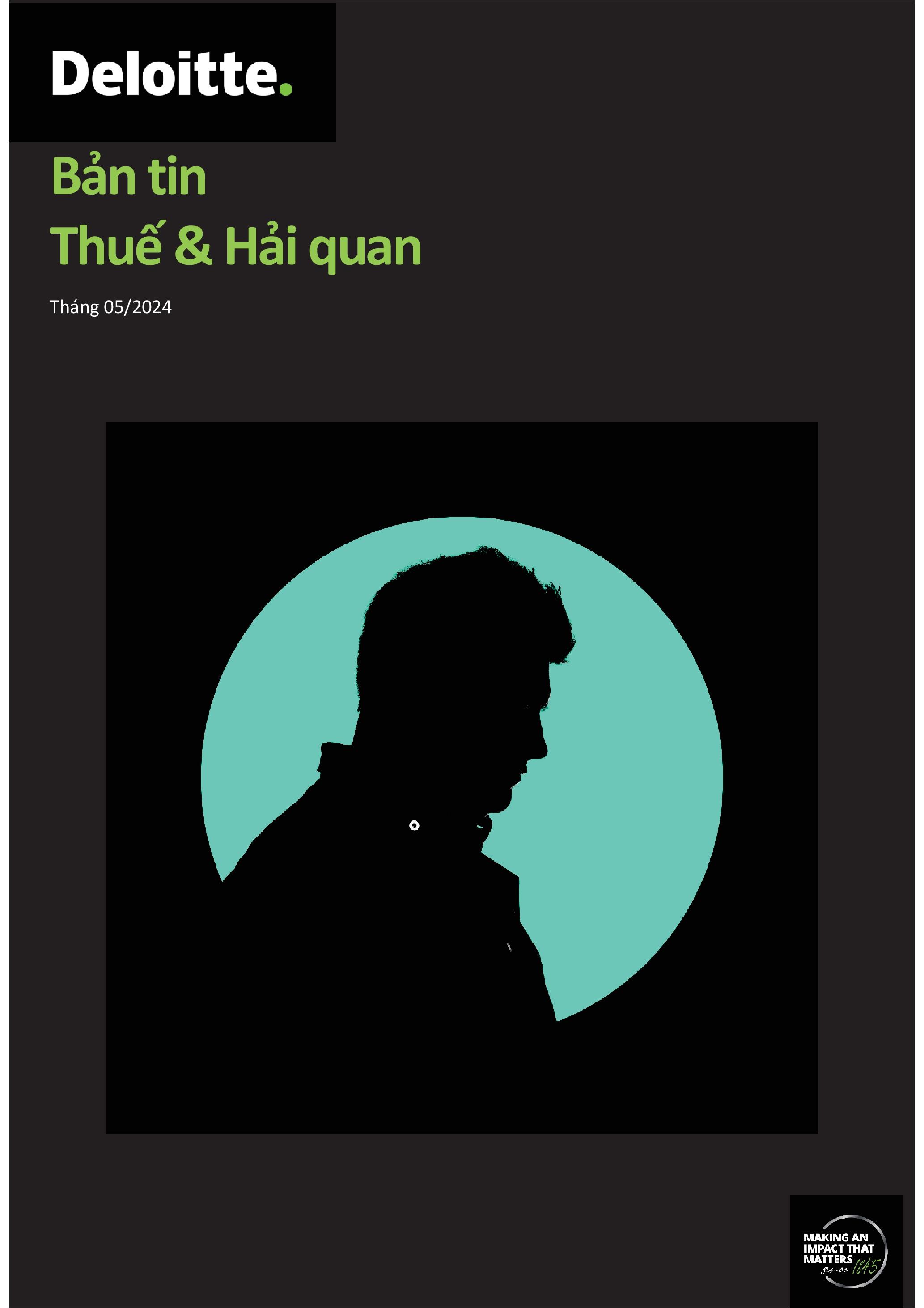Bản tin thuế & hải quan Tháng 05/2024