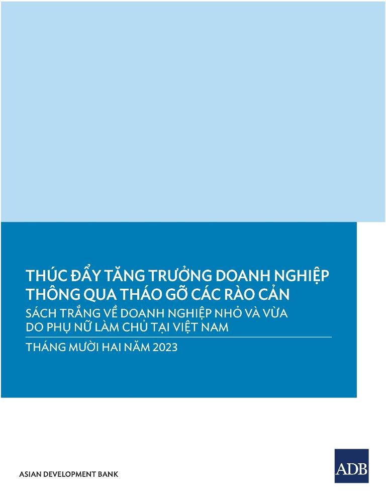 Sách trắng về Doanh nghiệp Nhỏ và Vừa do Phụ nữ Làm chủ tại Việt Nam