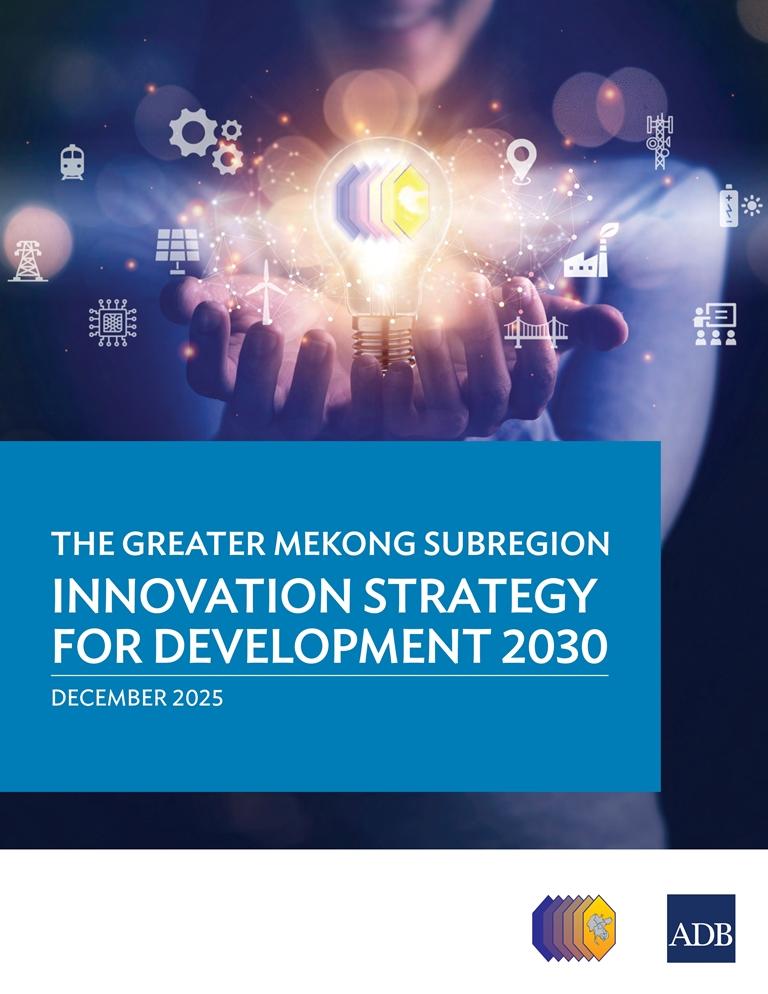 Chiến lược Đổi mới sáng tạo vì phát triển GMS đến năm 2030