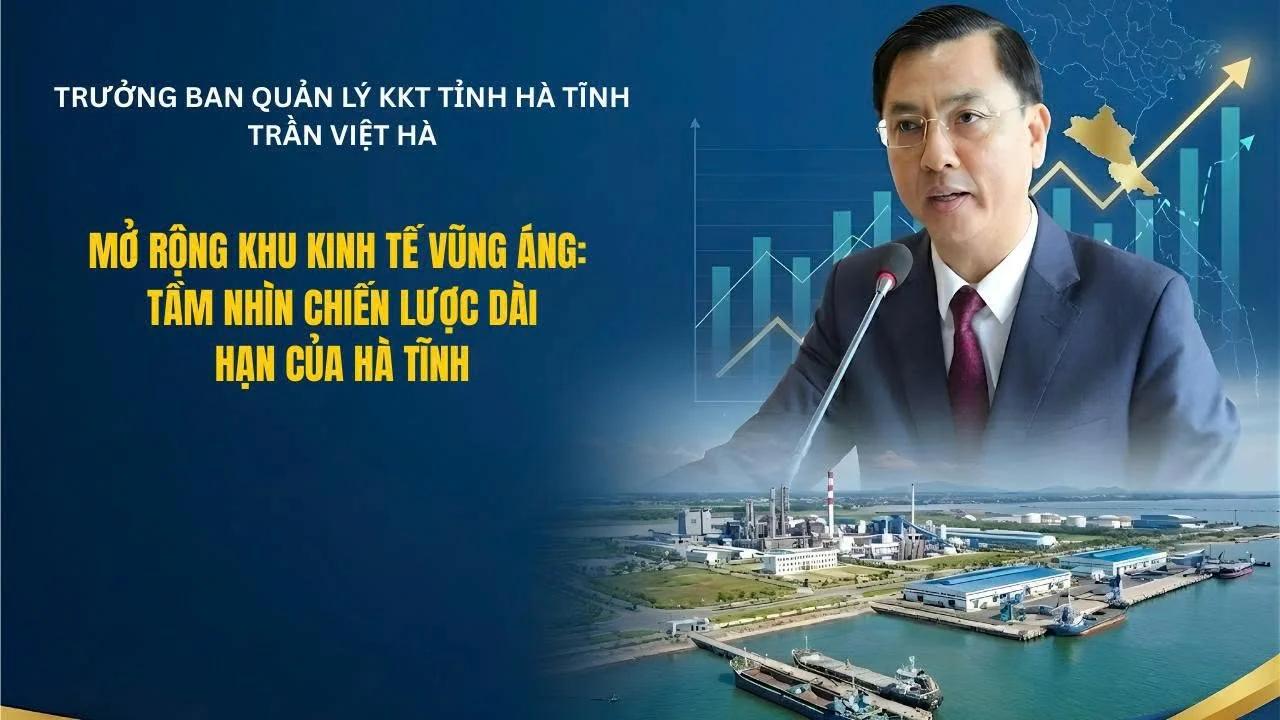 mo-rong-khu-kinh-te-vung-ang-tam-nhin-chien-luoc-dai-han-cua-ha-tinh