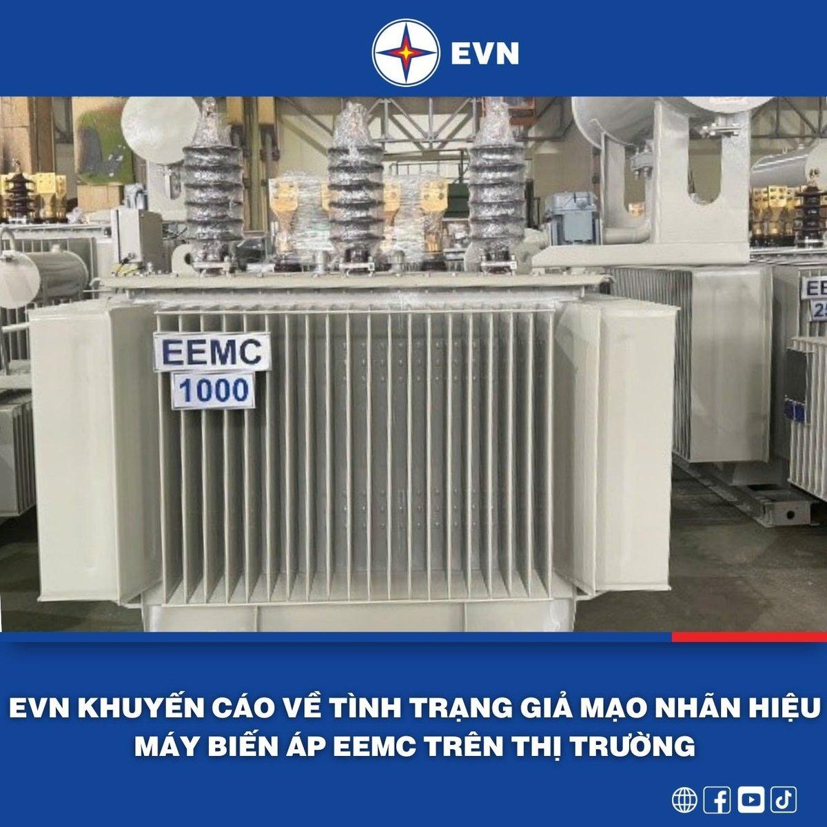 EVN khuyến cáo về tình trạng giả mạo nhãn hiệu máy biến áp EEMC