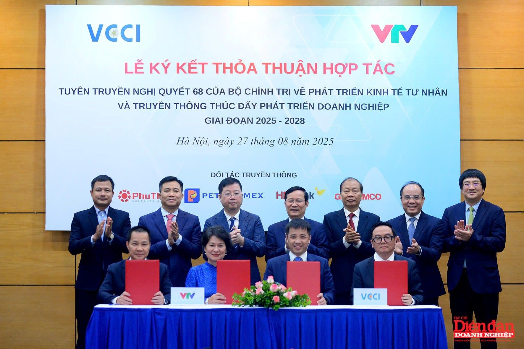 VCCI - VTV hợp tác lan tỏa tinh thần Nghị quyết 68, tiếp sức doanh nghiệp tư nhân