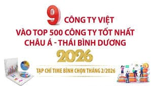 9-cong-ty-viet-vao-top-500-cong-ty-tot-nhat-chau-a-thai-binh-duong-2026