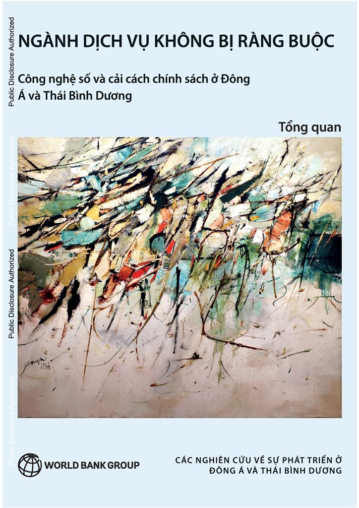 NGÀNH DỊCH VỤ KHÔNG BỊ RÀNG BUỘC - Công nghệ số và cải cách chính sách ở Đông Á và Thái Bình Dương