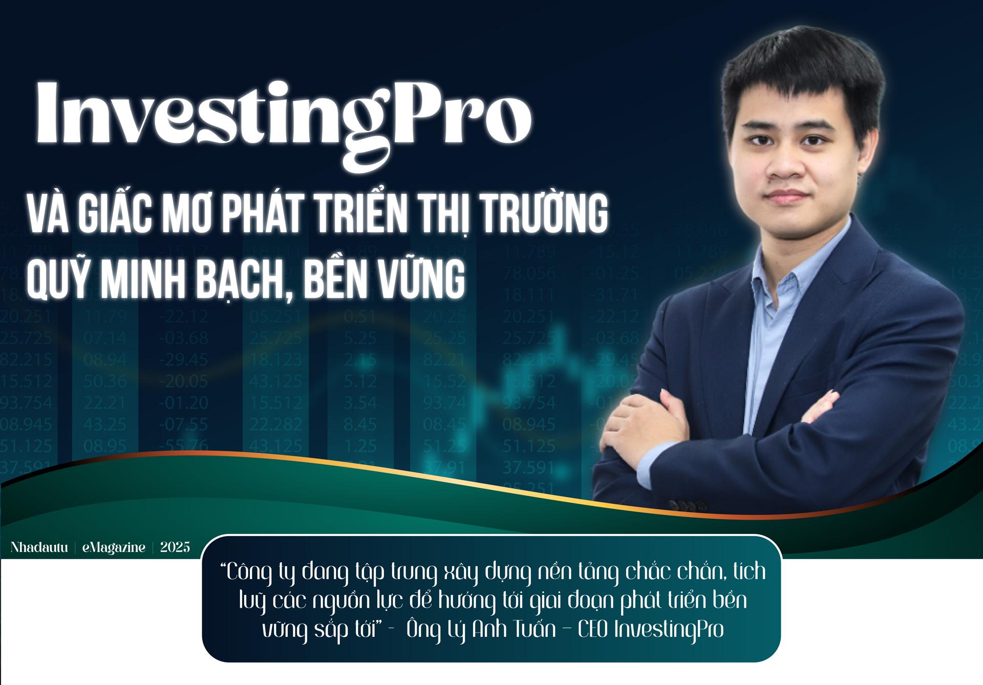 investingpro-va-giac-mo-phat-trien-thi-truong-quy-minh-bach-ben-vung