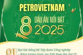 8-dau-an-noi-bat-cua-petrovietnam-nam-2025